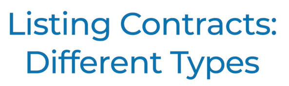 Different Types of Listing Contracts